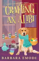 KNYGA Barbara Emodi Crafting an Alibi