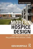 KNYGA Worpole Ken Modern Hospice Design