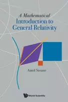KNYGA AMOL Mathematical Introduction To General Relativity, A