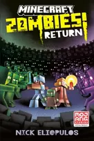 KNYGA Nick Eliopulos Minecraft: Zombies Return!
