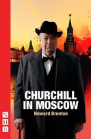 KNYGA Howard Brenton Churchill in Moscow
