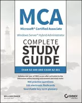 KNYGA William Panek MCA Windows Server Hybrid Administrator Complete Study Guide with 400 Practice Test Questions
