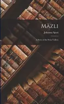 KNYGA Johanna Spyri Mazli