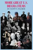 KNYGA Scott V Palmer More Great U.S. Drama Films