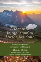KNYGA Thomas Merton Monastic Introduction to Sacred Scripture