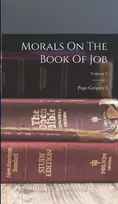 KNYGA Bookshop Morals On The Book Of Job; Volume 1