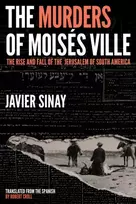 KNYGA Javier Sinay Murders of Moises Ville