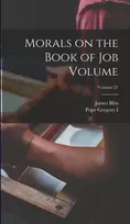 KNYGA Bookshop Morals on the Book of Job Volume; Volume 21