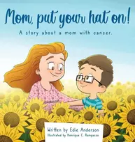 KNYGA Edie Anderson Mom, put your hat on!