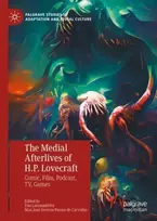 KNYGA Tim Lanzendorfer Medial Afterlives of H.P. Lovecraft