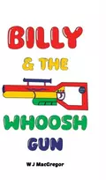 KNYGA Bookshop Billy & The Whoosh Gun
