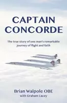 KNYGA Brian Walpole Captain Concorde
