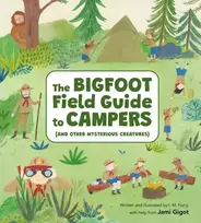 KNYGA Jami Gigot Bigfoot Field Guide to Campers