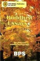 KNYGA Bhikkhu Dhammavihari Buddhist Essays 1: Five Titles