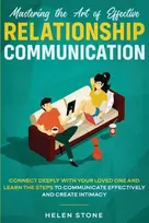 KNYGA Helen Stone Mastering the Art of Effective Relationship Communication