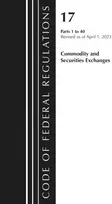 KNYGA Code of Federal Regulations, Title 17 Commodity and Securities Exchanges 1-40 2023