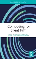 KNYGA Jack Curtis Dubowsky Composing for Silent Film