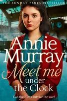 KNYGA Annie Murray Meet Me Under the Clock