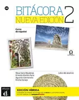 KNYGA Neus Sans Baulenas Bitacora Nueva edicion 2 - Edicion hibrida - Libro del alumno (A2) + MP3 descargable