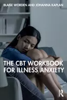 KNYGA Johanna Kaplan CBT Workbook for Illness Anxiety