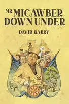 KNYGA OSB Barry David Mr Micawber Down Under