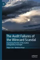 KNYGA Edgar Low Audit Failures of the Wirecard Scandal