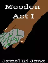 KNYGA Jamel Massie Moodon Act I