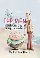 KNYGA Shirlene Hurte Men Who Found Joy in Being Themselves