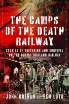 KNYGA Ben Luto Camps of the Death Railway