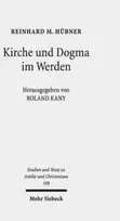 KNYGA Reinhard M Hubner Kirche und Dogma im Werden