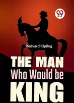 KNYGA Rudyard Kipling Man Who Would be King