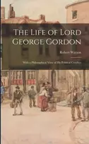 KNYGA Robert 1746-1838 Watson Life of Lord George Gordon