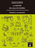 KNYGA Bookshop La gestion del aula de espanol. Desafios y actuaciones