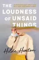 KNYGA Hilde Hinton Loudness of Unsaid Things