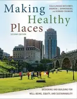 KNYGA Nisha Botchwey Making Healthy Places, Second Edition