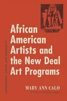 KNYGA Mary Ann Calo African American Artists and the New Deal Art Programs