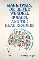 KNYGA Stanley Finger Mark Twain, Dr. Oliver Wendell Holmes, and the Head Readers