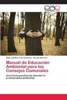 KNYGA Hilda Josefina Leon Gonzalez Manual de Educacion Ambiental para los Consejos Comunales