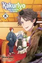 KNYGA Midori Yuma Kakuriyo: Bed & Breakfast for Spirits, Vol. 8