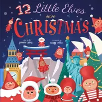 KNYGA Stephanie Campisi 12 Little Elves Save Christmas