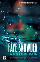 KNYGA Faye Snowden Killing Rain