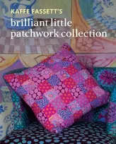 KNYGA Kaffe Fassett's Brilliant Little Patchwork Collection