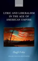KNYGA Hugh Foley Lyric and Liberalism in the Age of American Empire