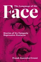 KNYGA Frank Gonzalez Crussi Language of the Face