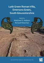 KNYGA Matthew S Hobson Lyde Žalias Roman Villa, Emersons Žalias, South Gloucestershire