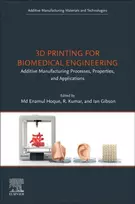 KNYGA Md Enamul, Ph.D (Professor, University of Tabuk, Saudi Arabia) Hoque 3D Printing for Biomedical Engineering