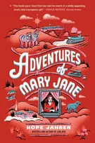 KNYGA Hope Jahren Adventures of Mary Jane