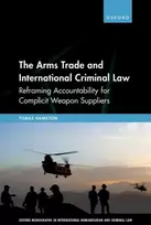 KNYGA Tomas Hamilton Arms Trade and International Criminal Law