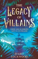 KNYGA Juliet Lockwood Legacy of Villains