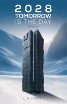KNYGA L. R. O’Brien 2028 Tomorrow is the Day